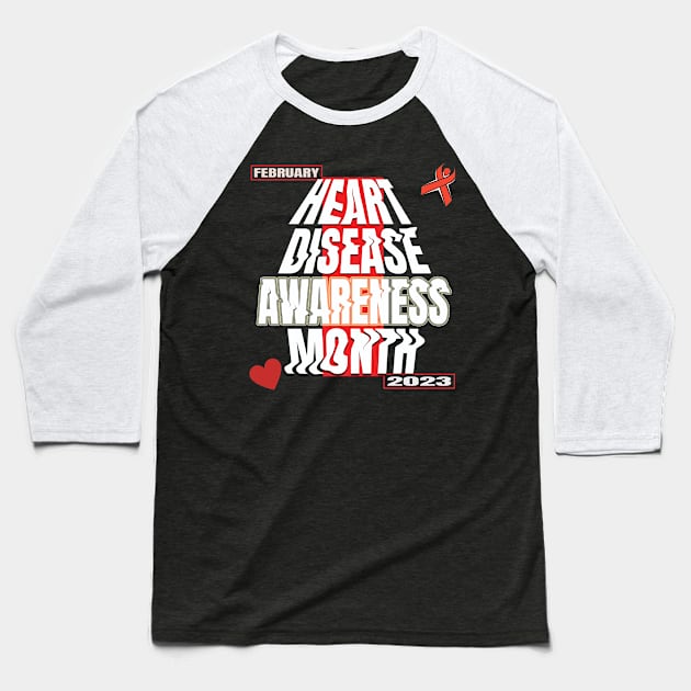 Heart disease awareness month Baseball T-Shirt by TeeText